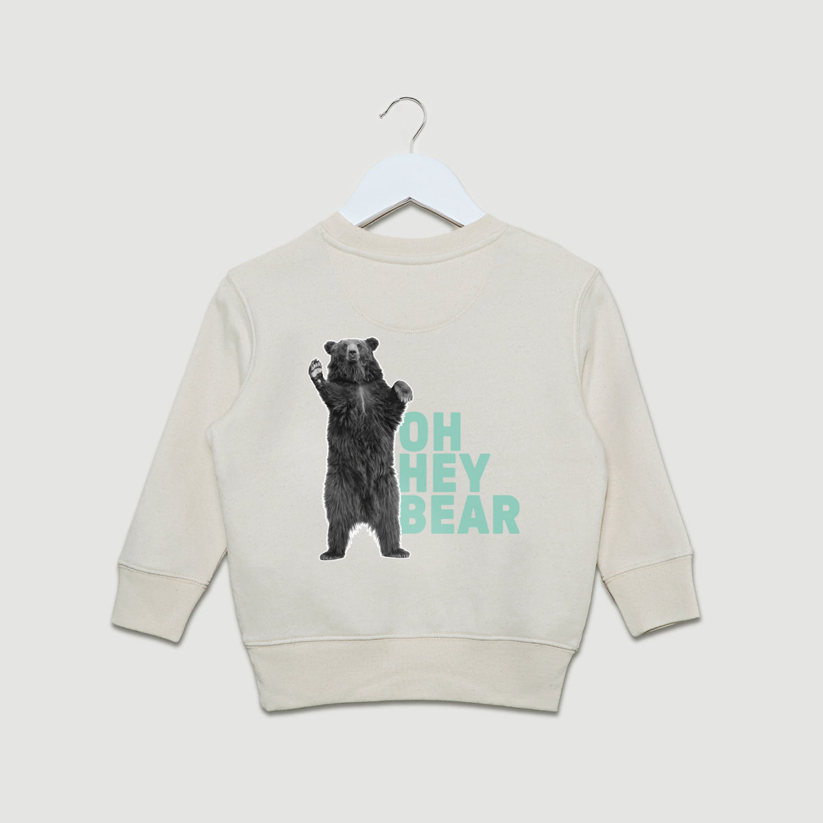 Oh Hey Bear Sweatshirt