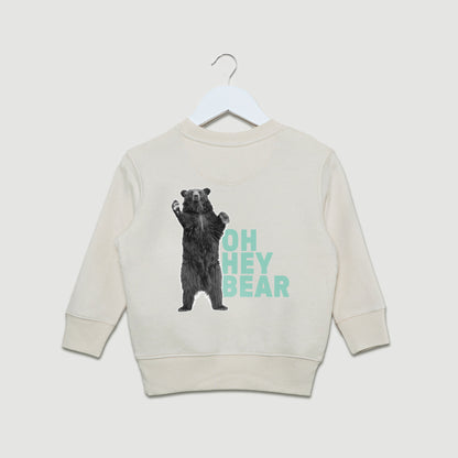 Oh Hey Bear Sweatshirt